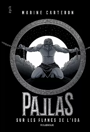 Pallas, Tome 2 : Sur les flancs de l'Ida